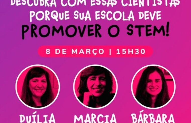EstroGênias: Live em 8/3 destaca trabalho de cientistas brasileiras